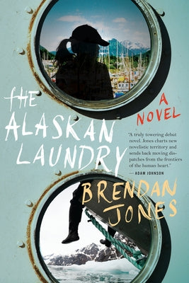 The Alaskan Laundry Paperback Mariner Books
