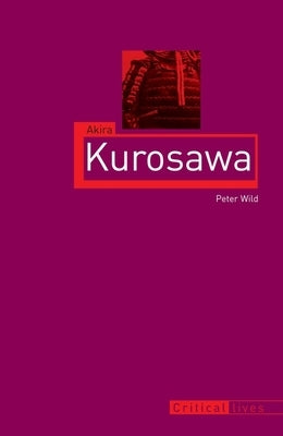 Akira Kurosawa Paperback Reaktion Books