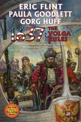 1637: The Volga Rules, 25 by Flint, Eric
