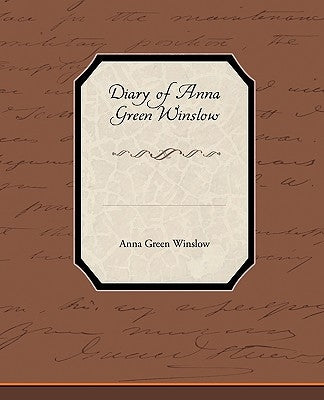Diary of Anna Green Winslow Paperback Book Jungle