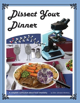 Dissect Your Dinner Paperback Ellen McHenry's Basement Workshop