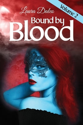 Bound by Blood Paperback Author Laura Daleo
