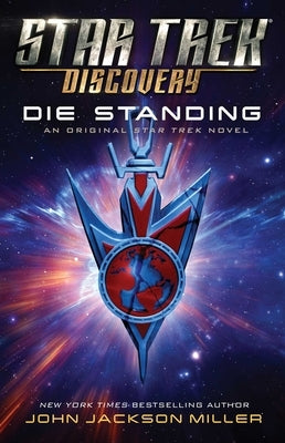 Star Trek: Discovery: Die Standing, 7 Paperback Star Trek