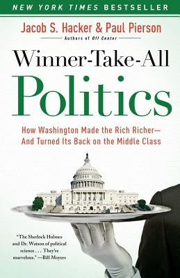 Paperback of Winner-Take-All Politics book by Simon & Schuster with cover featuring political imagery and bold title text.