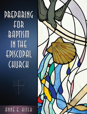 Preparing for Baptism in the Episcopal Church Paperback Morehouse Publishing