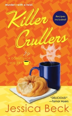 Killer Crullers: A Donut Shop Mystery Paperback Minotaur Books