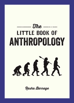 The Little Book of Anthropology Paperback Viva Editions
