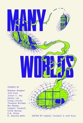 Many Worlds: Or, the Simulacra Paperback Radix Media