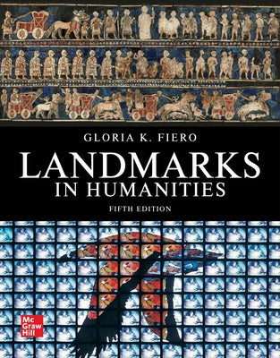 Loose Leaf for Landmarks in Humanities Loose Leaf McGraw-Hill Companies