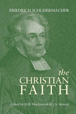 The Christian Faith Paperback Apocryphile Press