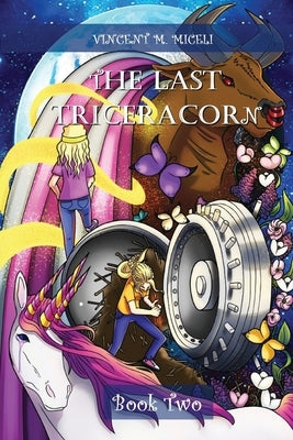 The Last Triceracorn (Book Two) Paperback M4 Publishing