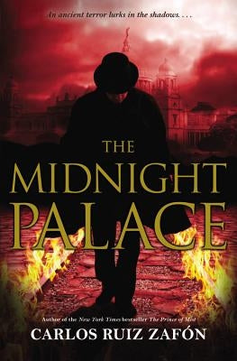 The Midnight Palace by Zafon, Carlos Ruiz