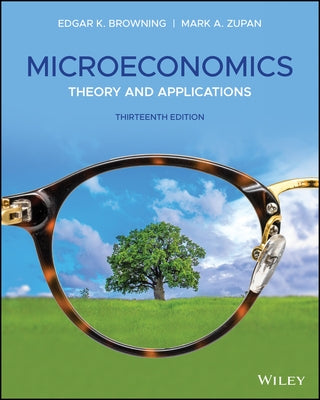 Microeconomics: Theory and Applications Paperback Wiley
