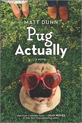 Pug Actually by Dunn, Matt