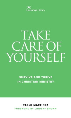 Paperback book titled "Take Care of Yourself: Survive and Thrive in Christian Ministry" by Hendrickson Publishers, with a plain cover.