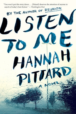 Listen to Me by Pittard, Hannah