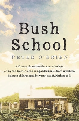 Bush School by O'Brien, Peter