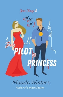 From Pilot to Princess Paperback Palas Publishing