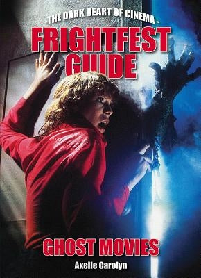 Frightfest Guide to Ghost Movies Paperback FAB Press