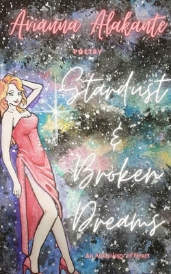 Stardust And Broken Dreams Paperback Libresco Feeds Private Limited