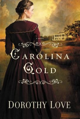 Carolina Gold Paperback Thomas Nelson