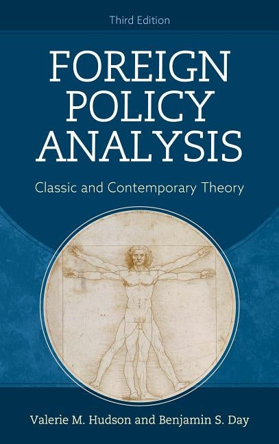 Foreign Policy Analysis: Classic and Contemporary Theory Paperback Rowman & Littlefield Publishers