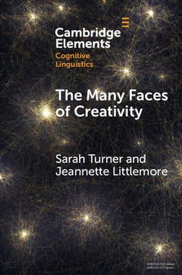 The Many Faces of Creativity Paperback Cambridge University Press