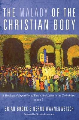 The Malady of the Christian Body Paperback Cascade Books