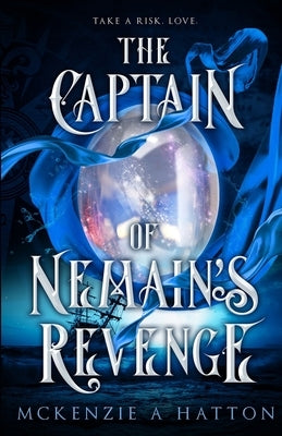 The Captain of Nemain's Revenge Paperback McKenzie Hatton