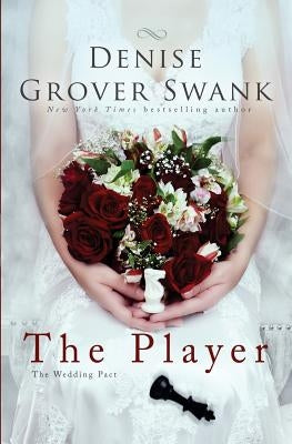 The Player: The Wedding Pact #2 Paperback Createspace Independent Publishing Platform