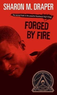 Forged by Fire, 2 by Draper, Sharon M.