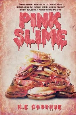Pink Slime Paperback Severed Press