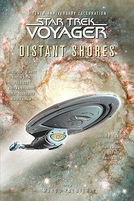 Star Trek: Voyager: Distant Shores Anthology Paperback Star Trek