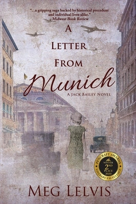 A Letter From Munich: A Jack Bailey Novel by Lelvis, Meg