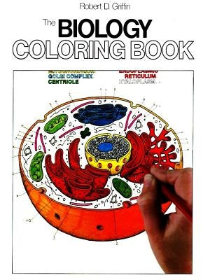 The Biology Coloring Book by Griffin, Robert D.