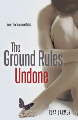The Ground Rules: Undone Paperback Omnific Publishing