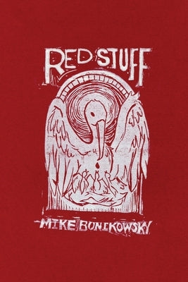 Red Stuff Paperback Solum Literary Press