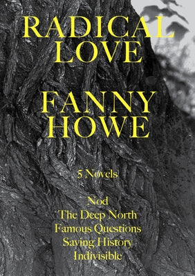 Radical Love: Five Novels Nightboat Books