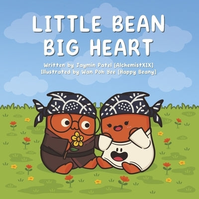 Little Bean Big Heart by Patel, Jaymin