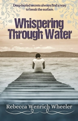 Whispering Through Water Paperback Monarch Educational Services, L.L.C.