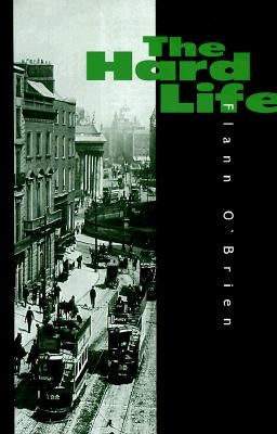 Hard Life Paperback Dalkey Archive Press