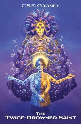 The Twice-Drowned Saint Paperback Mythic Delirium Books