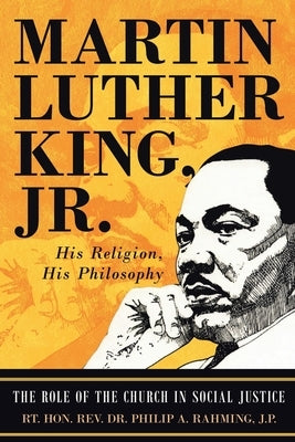 Martin Luther King Jr.: His Religion, His Philosophy Paperback Ink Start Media