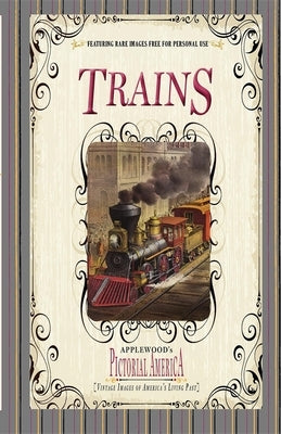 Trains by Applewood Books