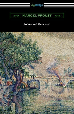 Sodom and Gomorrah by Proust, Marcel