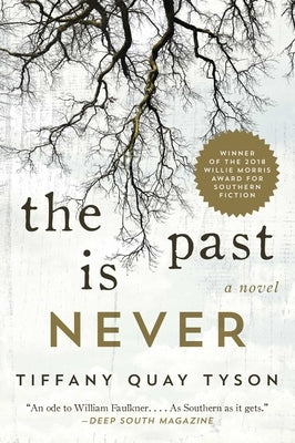 The Past Is Never Paperback Skyhorse Publishing