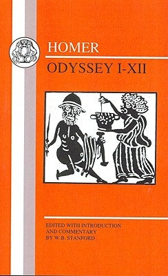 Homer: Odyssey I-XII by Stanford, W.