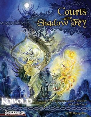 Courts of the Shadow Fey Paperback Open Design LLC