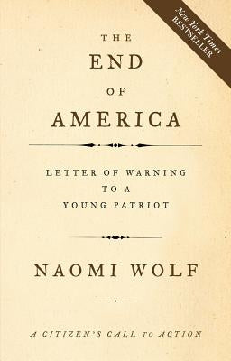 The End of America: Letter of Warning to a Young Patriot Paperback Chelsea Green Publishing Company