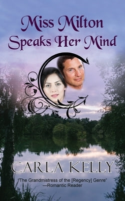 Miss Milton Speaks Her Mind Paperback Coffeetown Press